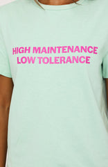 High Maintenance Vibes Tee Mint